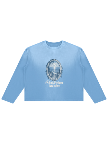 I THINK I'VE BEEN HERE BEFORE LONGSLEEVE - Sky Blue